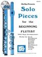Solo Pieces for the Beginning Flutist Book with Online Audio / PDF cover